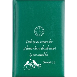 Agenda nedatata verde, Toate isi au vremea lor..